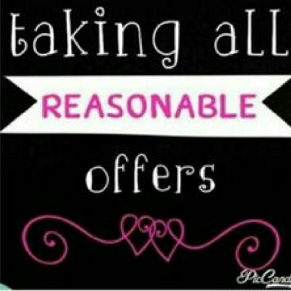 Accepting all. Be reasonable.
